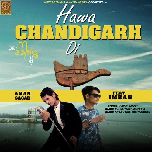 Hawa Chandigarh Di - Aman Sagar