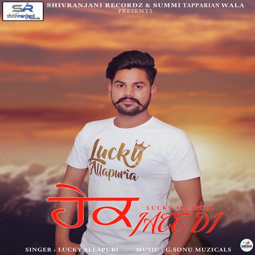 Hake Jatt Di - Lucky Allapuri