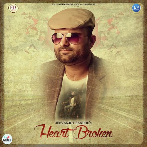 Heart Broken - Jeevanjot Sandhu