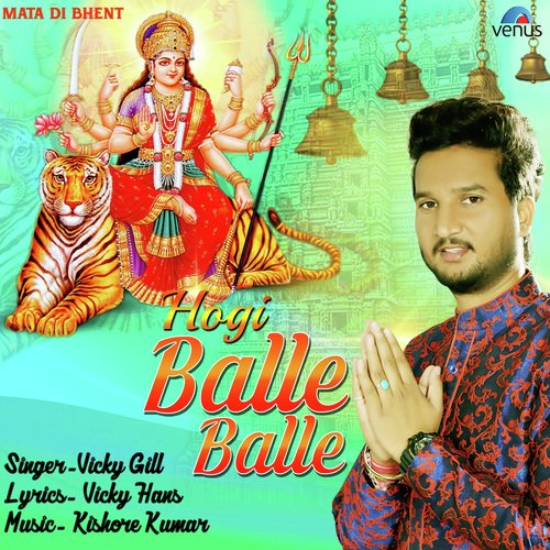 Hogi Balle Balle - Vicky Gill