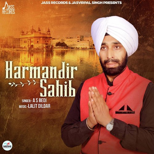 Harmandir Sahib - A.S. Bedi