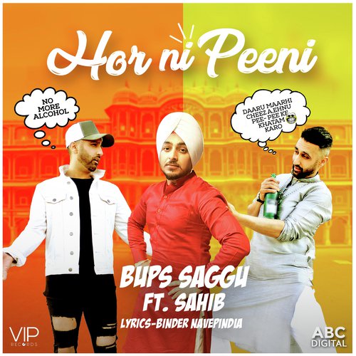 Hor Ni Peeni - Bups Saggu, Sahib