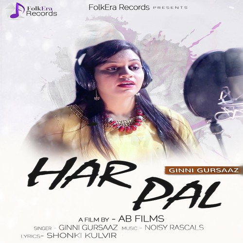 Har Pal - Ginni Gursaaz