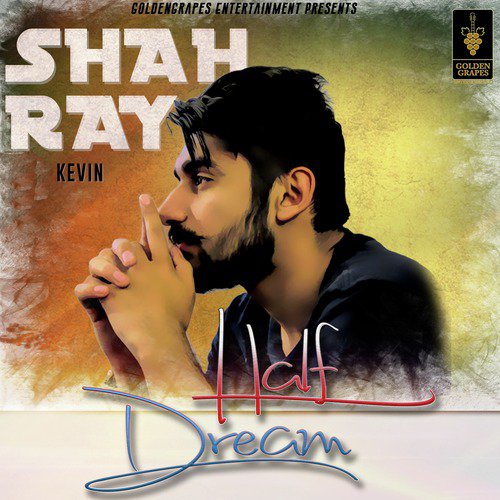 Half Dream - Kevin
