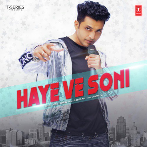 Haye Ve Soni - Aasim Ali, Amit Jadhav