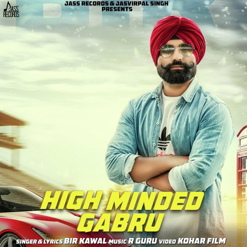 High Minded Gabru - Bir Kawal