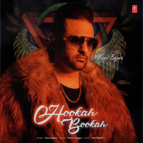 Hookah Bookah - Sonu Bajwa, Prince Saggu