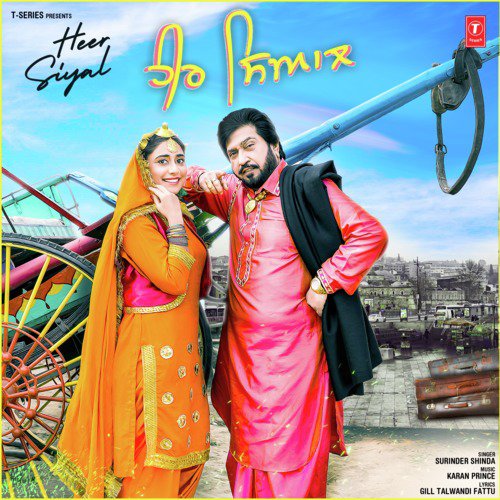 Heer Siyal - Surinder Shinda, Karan-Prince