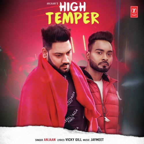High Temper - Anjaan, Dope Productions (Jay-Meet)
