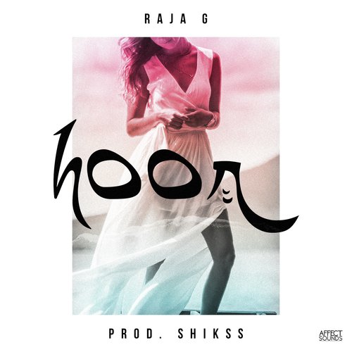 Hoor - Raja G