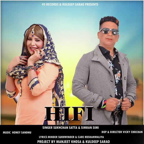 Hi Fi - Simran Simi, Sukhan Satta