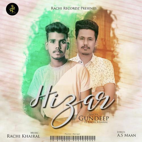 Hizar - Gundeep, Rachi Khairal, Gundeep