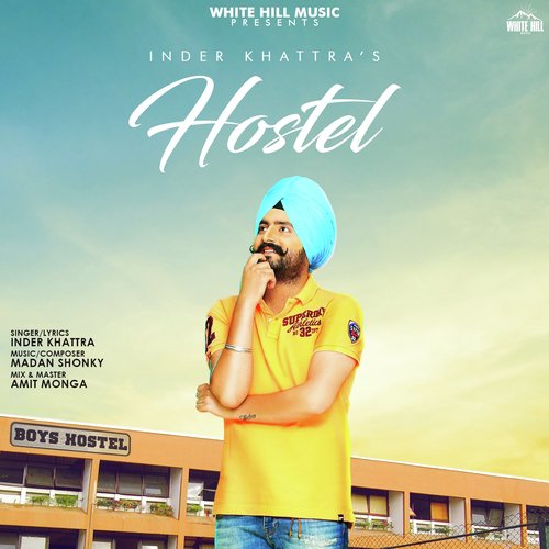 Hostel - Inder Khattra