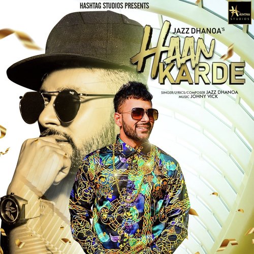 Haan Karde - Jazz Dhanoa