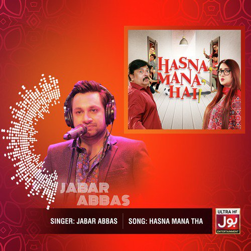 Hasna Mana Tha - Jabar Abbas