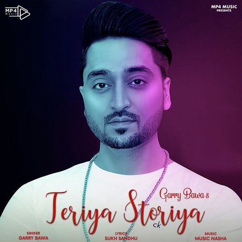 Teriya Storiya - Ajit Singh