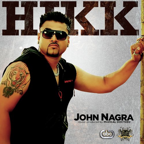 Hikk - John Nagra, Sukh-E Muzical Doctorz
