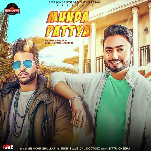 Munda Pattya - John Nagra, Sukh-E Muzical Doctorz