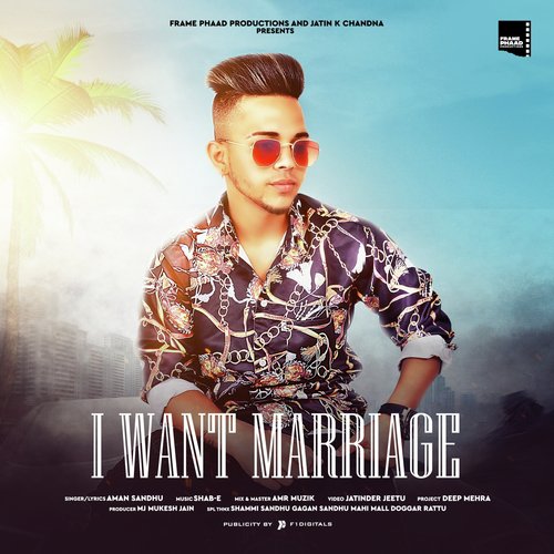 I Want Marriage - Harjas Dhillon