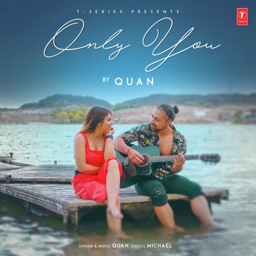 Only You - Quan