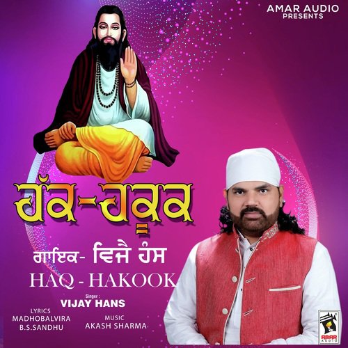 Haq Hakook - Vijay Hans