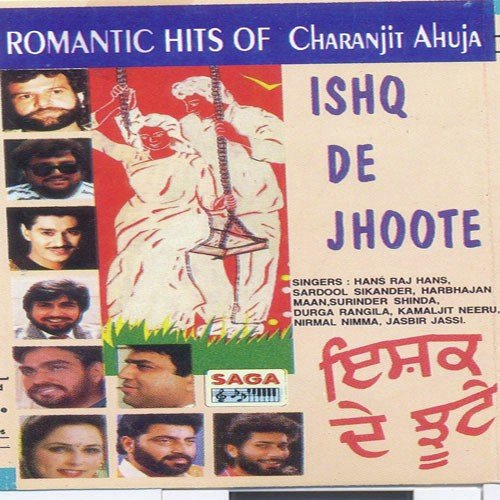 Ishq Nachaye - Sardool Sikander, Harbhjan Mann, Hans Raj Hans, Surinder Shinda, Durga Rangila, Kamaljit Neeru, Nirm