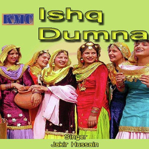 Mainu Ishaq Dumna - Jakir Hussain