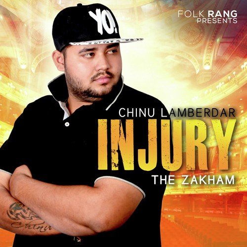 Injury   The Zakham - Chinu Lambardar