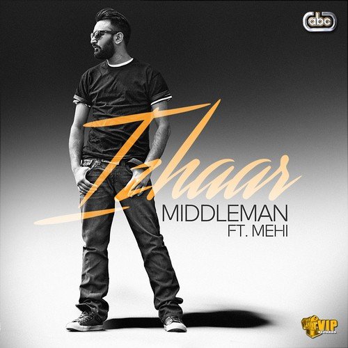 Izhaar - Middleman