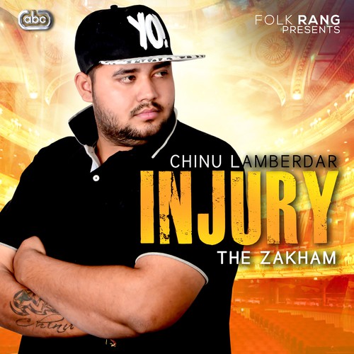 Injury   The Zakham - Chinu Lambardar
