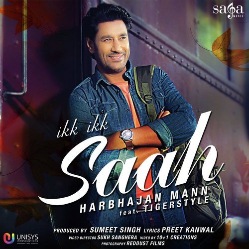 Ikk Ikk Saah - Harbhajan Mann