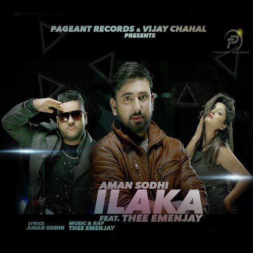 Ilaka - Aman Sodhi, Thee Emenjay