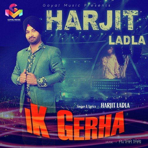 Ik Gerha - Harjit Ladla