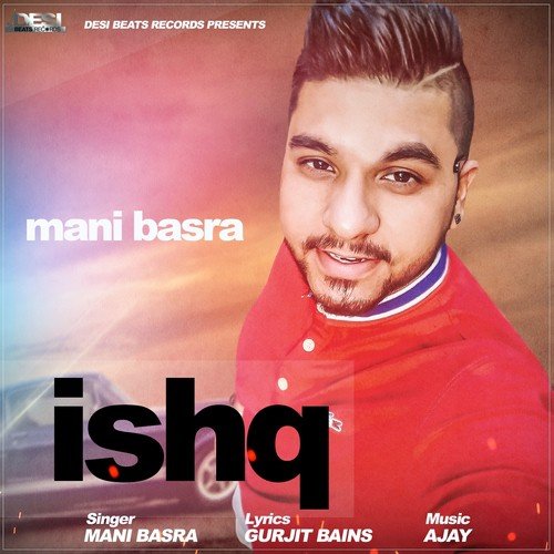 Ishq - Mani Basra