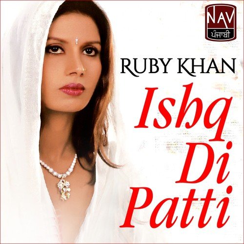Ishq Di Patti - Ruby Khan