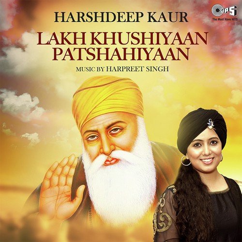 Lakh Khushiyaan Patshahiyaan - Sonu Kakkar