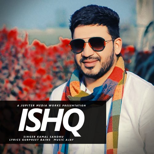 Ishq - Kamal Sandhu
