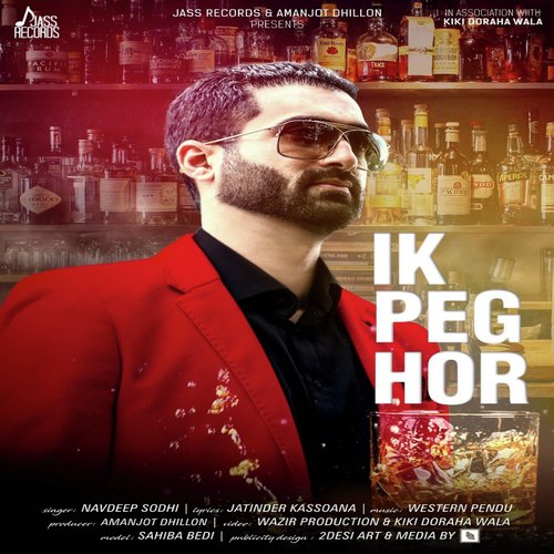 Ik Peg Hor - Navdeep Sodhi