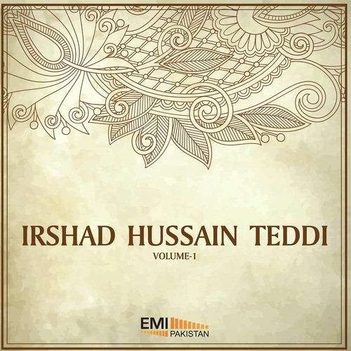 Chhan Tou Taan Di Mausam - Irshad Hussain Teddi