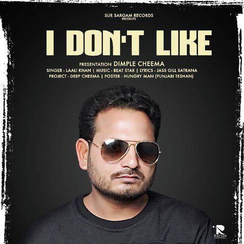 I Dont Like - Lali Khan