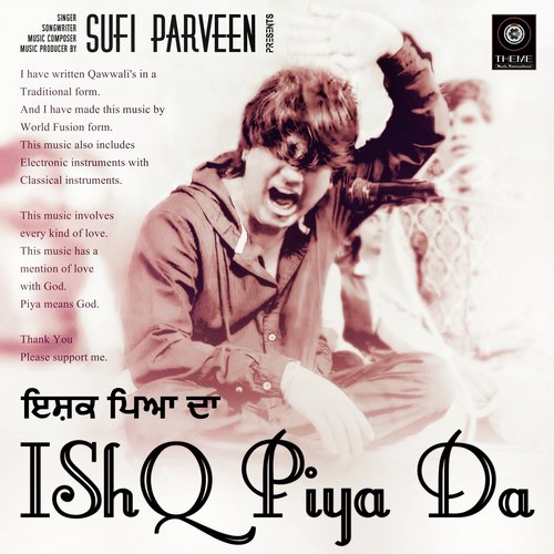 IShQ Piya Da - Sufi Parveen