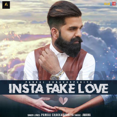 Insta Fake Love - PANKAJ CHAKKARPURIYA