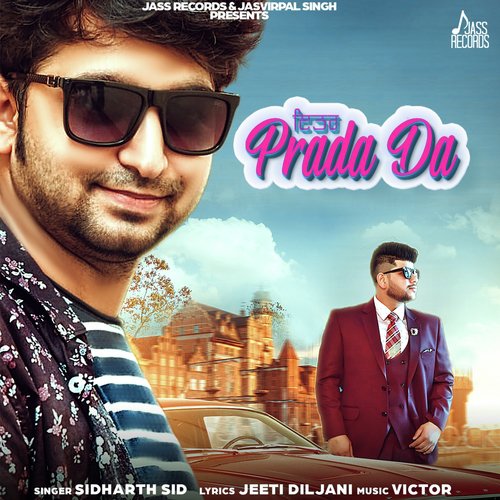 Ittar Prada Da - Sidharth Sid