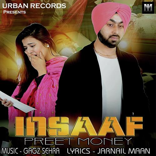 Insaaf - Preet Money
