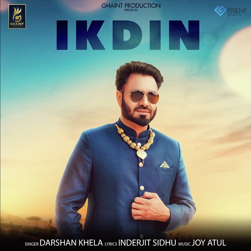 Ik Din - Darshan Khella