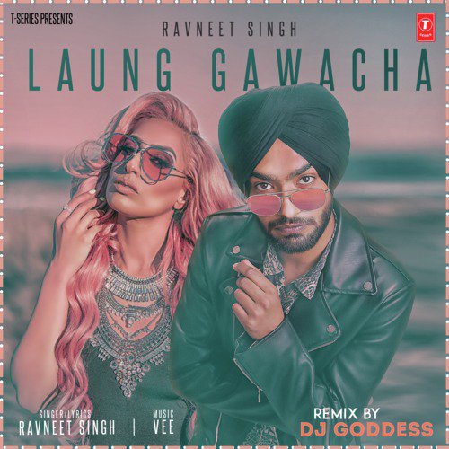 Laung Gawacha Remix(Remix By Dj Goddess) - Kuldeep Shukla, Sikka