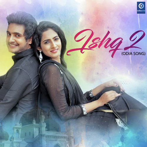 Ishq 2 - Satyajeet Pradhan
