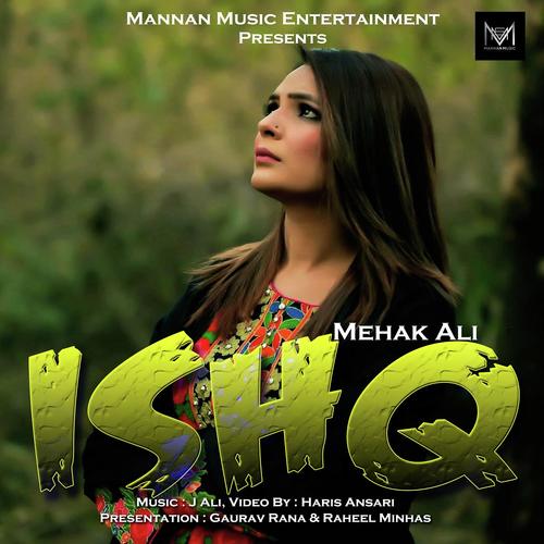 Ishq - Mehak Ali