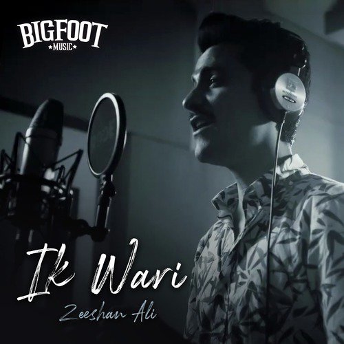 Ik Wari - Zeeshan Ali