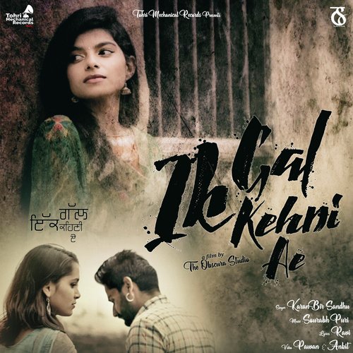 Ik Gal Kehni Ae - Karan Bir Sandhu